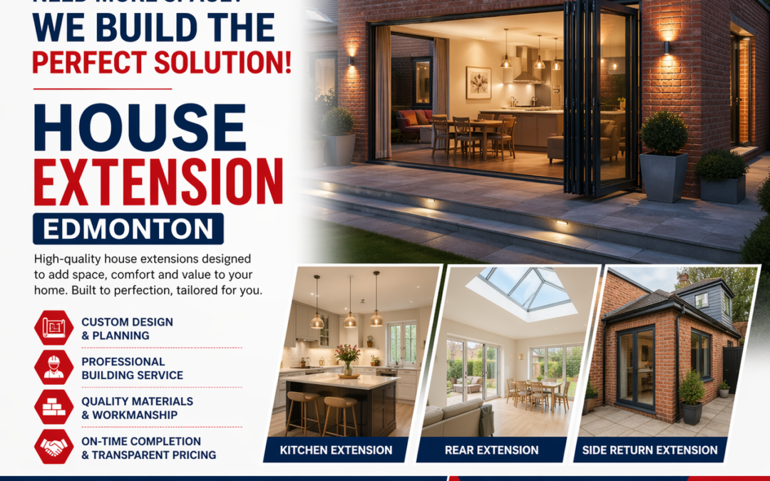 Transform Your Home with Expert House Extension Edmonton Services